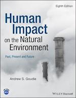 Human Impact on the Natural Environment – Past, Present and Future 8e
