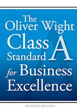 The Oliver Wight Class A Standard for Business Excellence