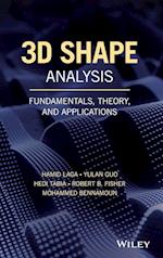3D Shape Analysis – Fundamentals, Theory, and Applications
