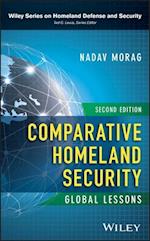 Comparative Homeland Security – Global Lessons, Second Edition
