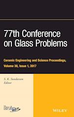 77th Conference on Glass Problems – Ceramic Engineering and Science Proceedings, Volume 38, Issue 1