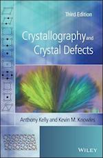 Crystallography and Crystal Defects, Third Edition