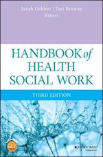Handbook of Health Social Work, Third Edition