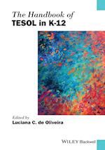 The Handbook of TESOL in K-12