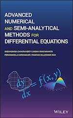 Advanced Numerical and Semi–Analytical Methods for  Differential Equations