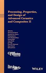 Processing, Properties, and Design of Advanced Ceramics and Composites II – Ceramic Transactions, Volume 261