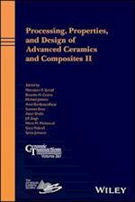 Processing, Properties, and Design of Advanced Ceramics and Composites II