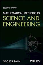 Mathematical Methods in Science and Engineering, Second Edition