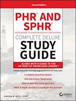 PHR and SPHR Professional in Human Resources Certification Complete Deluxe Study Guide – 2018 Exams, Second Edition