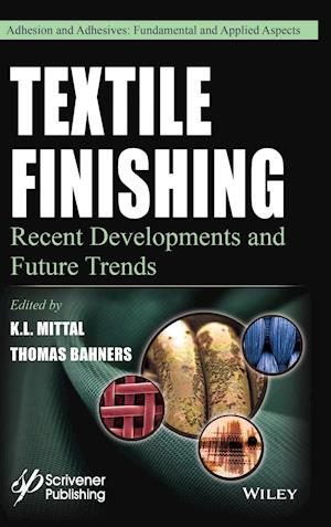 Textile Finishing – Recent Developments and Future  Trends