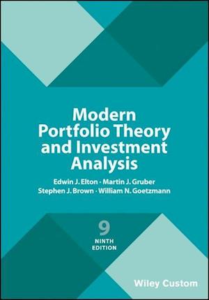 Modern Portfolio Theory and Investment Analysis, Ninth Edition