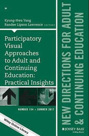 Participatory Visual Approaches to Adult and Continuing Education: Practical Insights