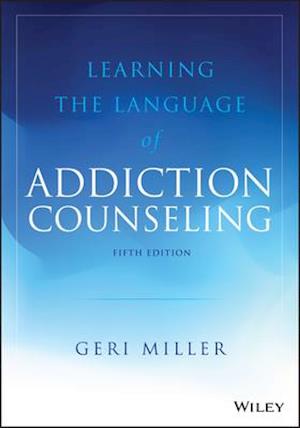 Learning the Language of Addiction Counseling