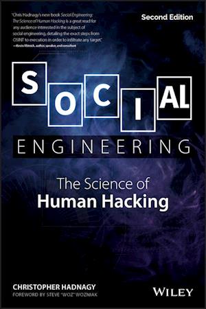 Social Engineering – The Science of Human Hacking 2e