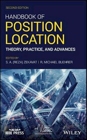 Handbook of Position Location – Theory, Practice, and Advances, Second Edition