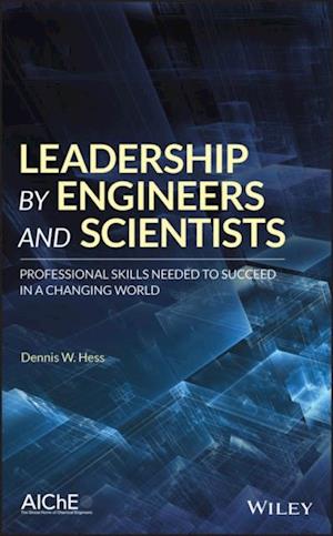 Leadership by Engineers and Scientists