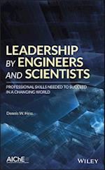 Leadership by Engineers and Scientists