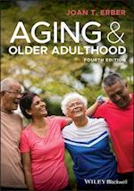 Aging and Older Adulthood, 4th Edition