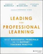 Leading for Professional Learning – What Successful Principals Do to Support Teaching Practice
