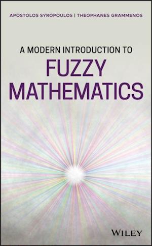 Modern Introduction to Fuzzy Mathematics