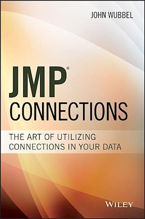 JMP Connections – The Art of Utilizing Connections  In Your Data