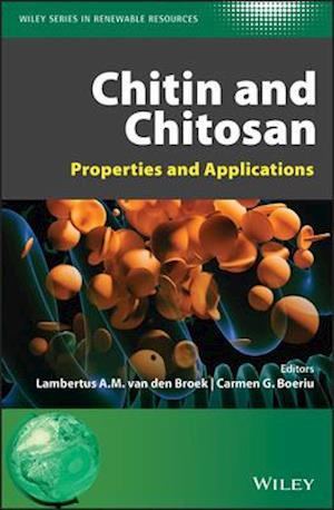 Chitin and Chitosan – Properties and Applications