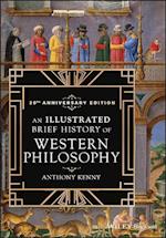 An Illustrated Brief History of Western Philosophy , 20th Anniversary Edition, Third Edition