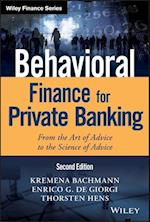 Behavioral Finance for Private Banking, Second Edition – From the Art of Advice to the Science of Advice