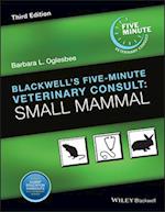 Blackwell's Five–Minute Veterinary Consult: Small Mammal, Third Edition