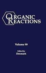 Organic Reactions Volume 99