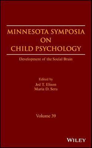 Development of the Social Brain, Volume 39