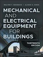 Mechanical and Electrical Equipment for Buildings,  Thirteenth Edition