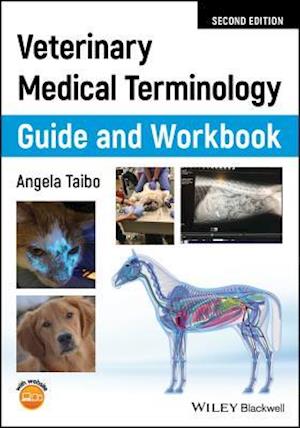 Veterinary Medical Terminology Guide and Workbook