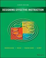 Designing Effective Instruction, Eighth Edition