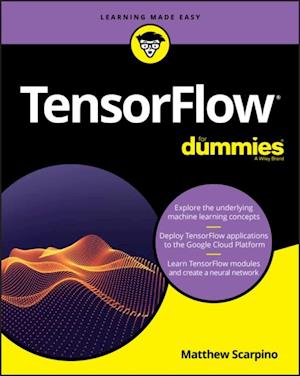 TensorFlow For Dummies