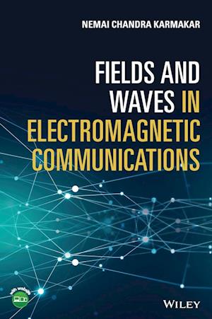 Fields and Waves in Electromagnetic Communications