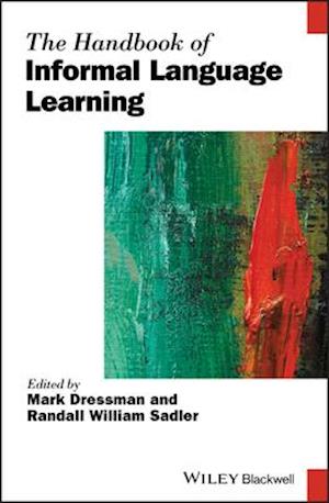 The Handbook of Informal Language Learning