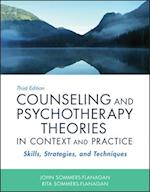 Counseling and Psychotherapy Theories in Context and Practice – Skills, Strategies, and Techniques,  Third Edition