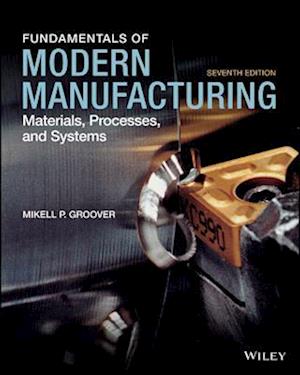 Fundamentals of Modern Manufacturing