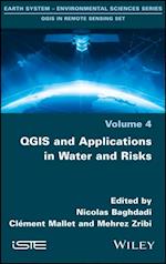 QGIS and Applications in Water and Risks