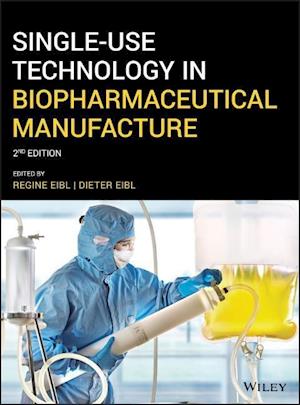 Single–Use Technology in Biopharmaceutical Manufacture