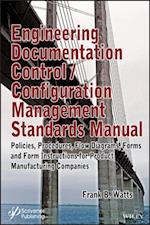 Engineering Documentation Control / Configuration Management Standards Manual