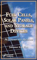Fuel Cells, Solar Panels, and Storage Devices