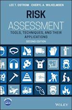 Risk Assessment – Tools, Techniques, and Their Applications, Second Edition