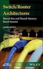 Switch/Router Architectures