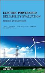 Electric Power Grid Reliability Evaluation