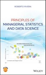 Principles of Managerial Statistics and Data Science