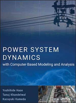 Power System Dynamics with Computer-Based Modeling and Analysis