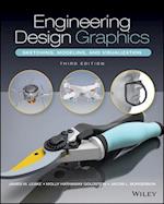 Engineering Design Graphics: Sketching, Modeling, and Visualization, 3rd edition