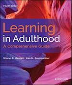 Learning in Adulthood – A Comprehensive Guide, Fourth Edition